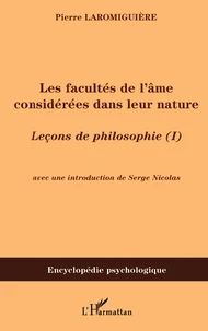 Les facultés de l'âme considérées dans leur nature