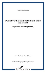 De l'entendement considéré dans ses effets