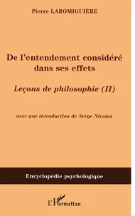 De l'entendement considéré dans ses effets