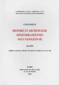 Histoire et archéologie méditerranéennes sous Napoléon III