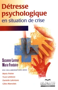 Détresse psychologique en situation de crise