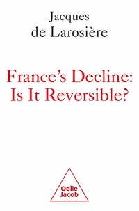 France's decline: is it reversible?