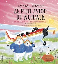 Le P'tit avion du Nunavik