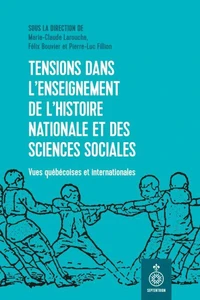 Tensions dans l'enseignement de l'histoire nationale et des sciences sociales