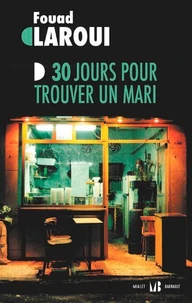 Trente jours pour trouver un mari