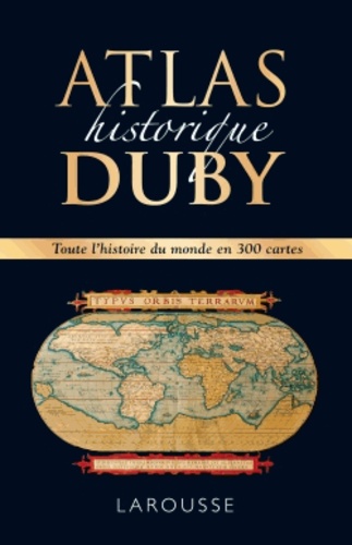  Larousse - Atlas historique Duby.