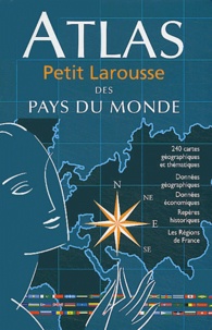  Larousse - Atlas Petit Larousse des pays du monde.