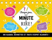  Larousse - Chaque jour, une minute de rire ! - 365 blagues, devinettes et traits d'esprit hilarants !.