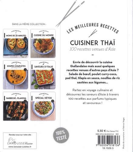 Cuisiner thaï. 100 recettes venues d'Asie