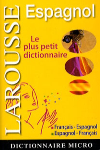  Larousse - Dictionnaire Français-Espagnol Espagnol-Français.