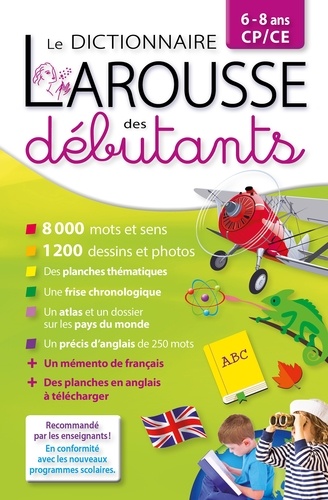  Larousse - Dictionnaire Larousse des débutants - 6-8 ans, CP/CE.