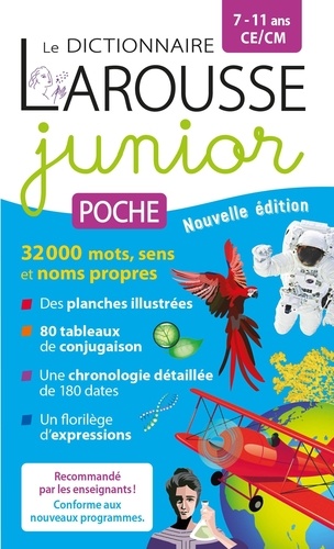 Dictionnaire Larousse junior poche CE/CM 7-11 ans  Edition 2023