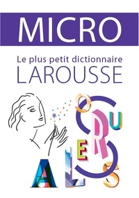  Larousse - Dictionnaire Larousse Micro.