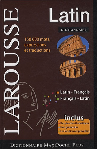  Larousse - Dictionnaire MaxiPoche Plus latin-français et français-latin.