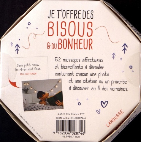 Je t'offre des bisous et du bonheur