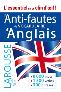 L'anti-fautes de vocabulaire d'anglais