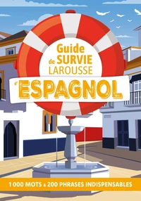 L'indispensable guide de survie en espagnol