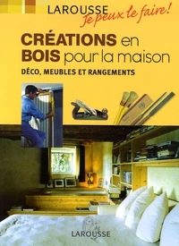 Créations en bois pour la maison