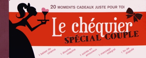 Le chéquier spécial couple - 20 moments cadeaux... de Larousse - Livre -  Decitre