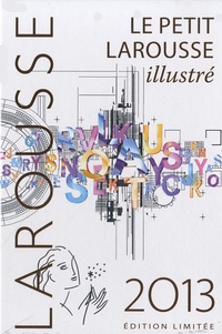  Larousse - Le petit Larousse illustré 2013.