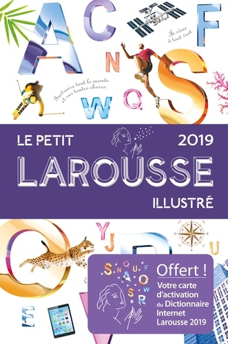 Le Petit Larousse Illustré  Edition 2019