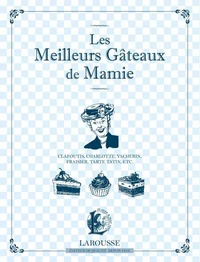 Les Meilleurs Gâteaux de Mamie