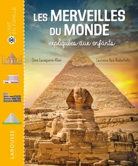 Les merveilles du monde expliquées aux enfants
