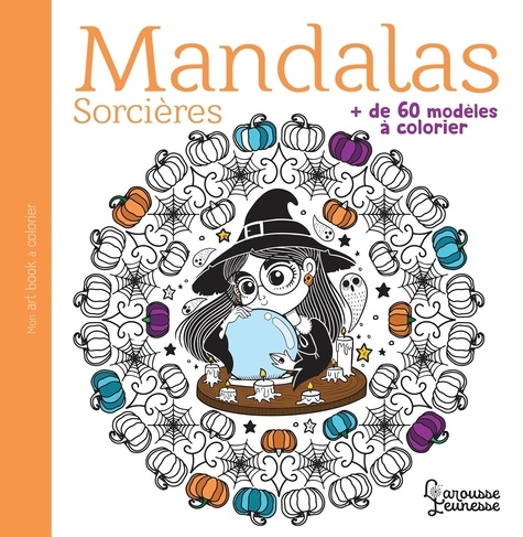 Mandalas Sorcières. + de 60 modèles à colorier