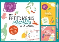  Larousse - Mes petits menus inratables de la semaine - Avec 1 criterium.