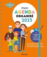  Larousse - Mon agenda Famille Organisée - De septembre 2022 à décembre 2023.