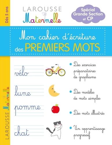 Mon cahier d'écriture des premiers mots. Spécial grande section et CP