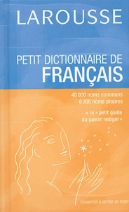  Larousse - Petit dictionnaire de français.