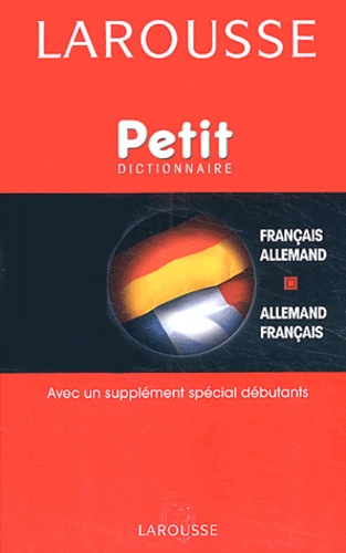  Larousse - Petit dictionnaire français-allemand et allemand-français.