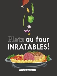  Larousse - Plats au four inratables !.