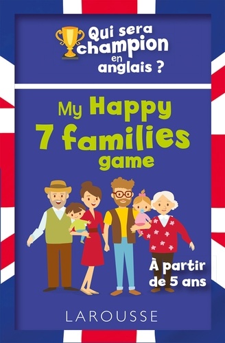  Larousse - Qui sera le champion en anglais ? - My happy 7 families game.