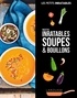  Larousse - Recettes inratables soupes & bouillons.