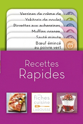  Larousse - Recettes rapides.