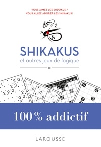  Larousse - Shikakus et autres jeux de logique.