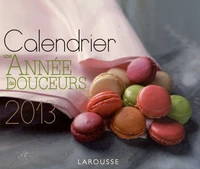 Une année de douceurs, calendrier 2013