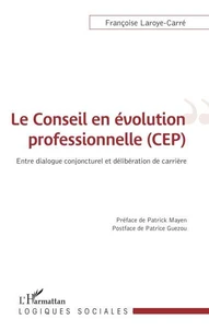 Le conseil en évolution professionnelle (CEP)