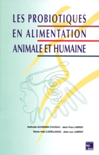 Les probiotiques en alimentation animale et humaine
