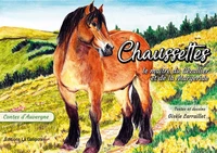 Chaussettes, le maître du Cézallier et de la Margeride