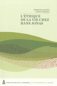 Léthique de la vie chez Hans Jonas