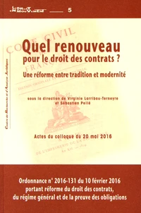 Quel renouveau pour le droit des contrats ?