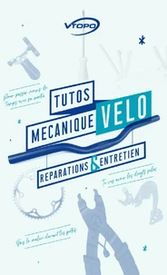 Tutos mécanique vélo