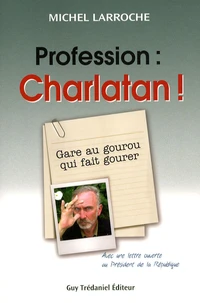 Profession : charlatan