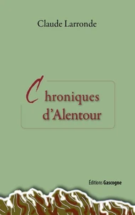 Chroniques d’alentour