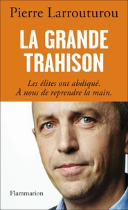 La grande trahison