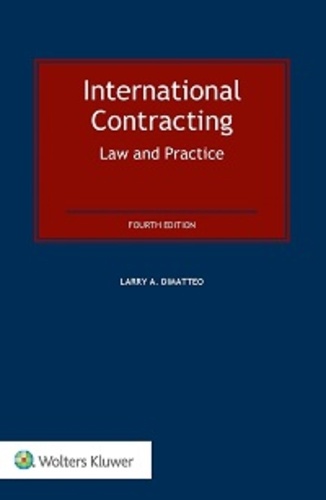Larry A. DiMatteo - International Contracting - Law and Practice.