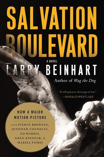 Larry Beinhart - Salvation Boulevard - A Novel.